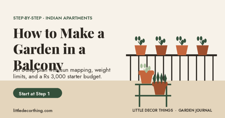 How To Make A Garden In A Balcony: A Step-By-Step Plan For Indian Apartments