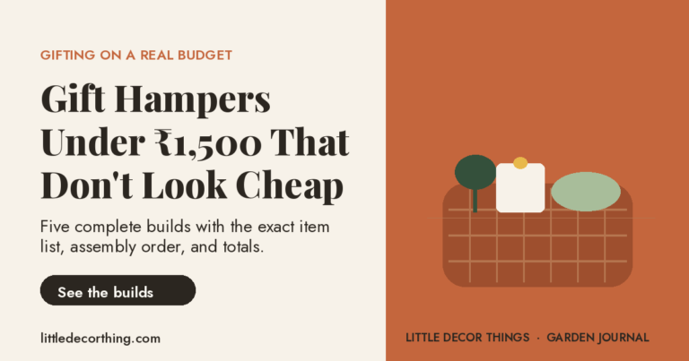Gift Hamper Ideas Under ₹1,500 That Don’T Look Cheap