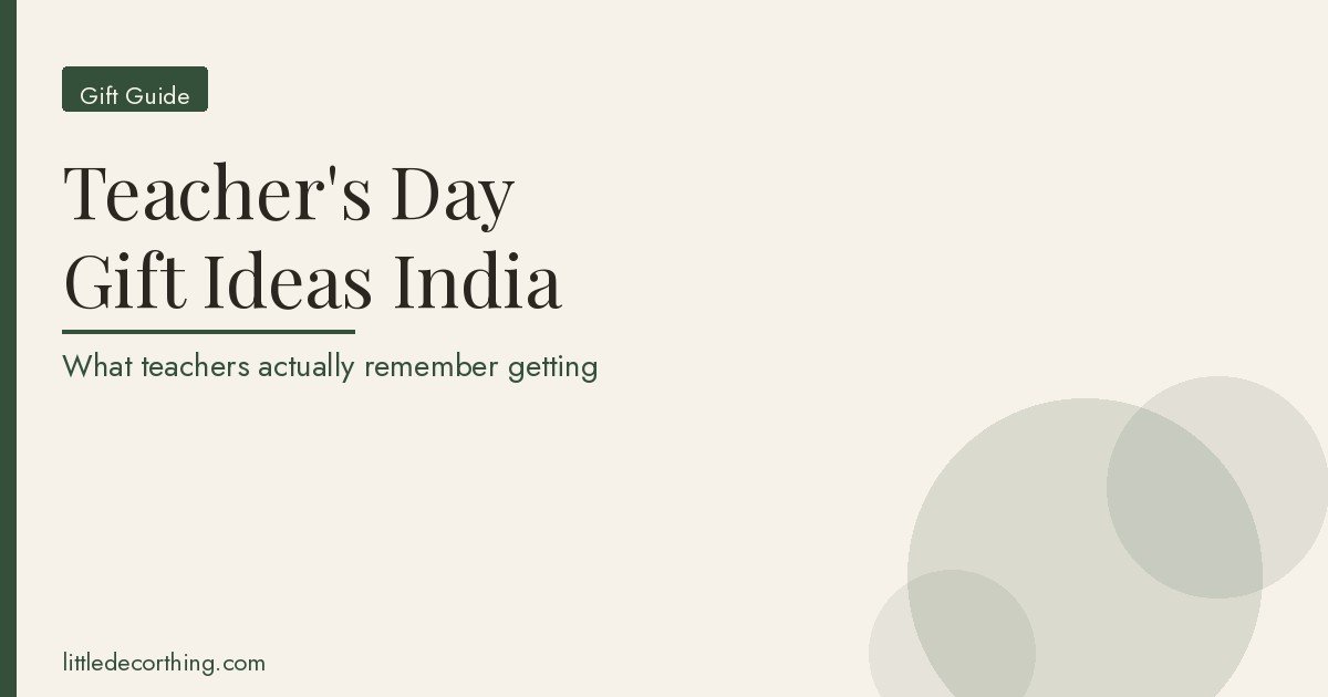 Teachers Day Gift Ideas India Featured Teacher'S Day Gift Ideas India: What Teachers Actually Remember Getting
